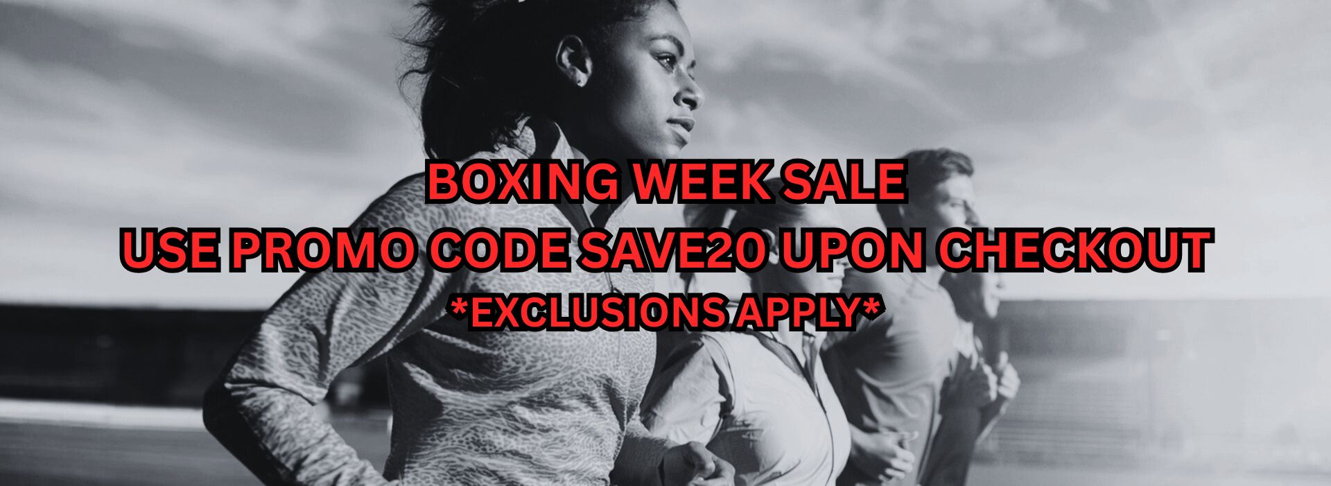 Boxing Week Sale - Save 20 to 50% - Exclusions apply. Use promo code SAVE20 upon checkout