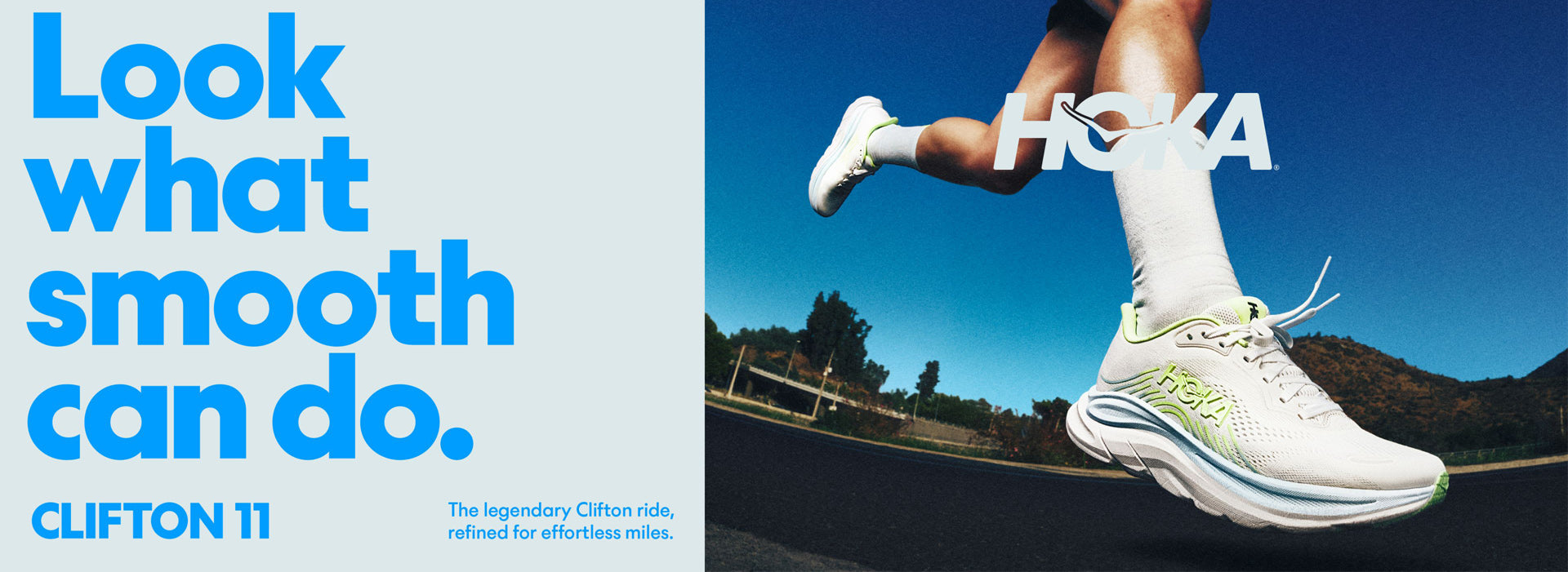 Hoka Clifton 11 - Look What Smooth Can Do